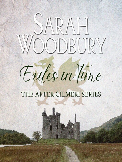 Title details for Exiles in Time by Sarah Woodbury - Available